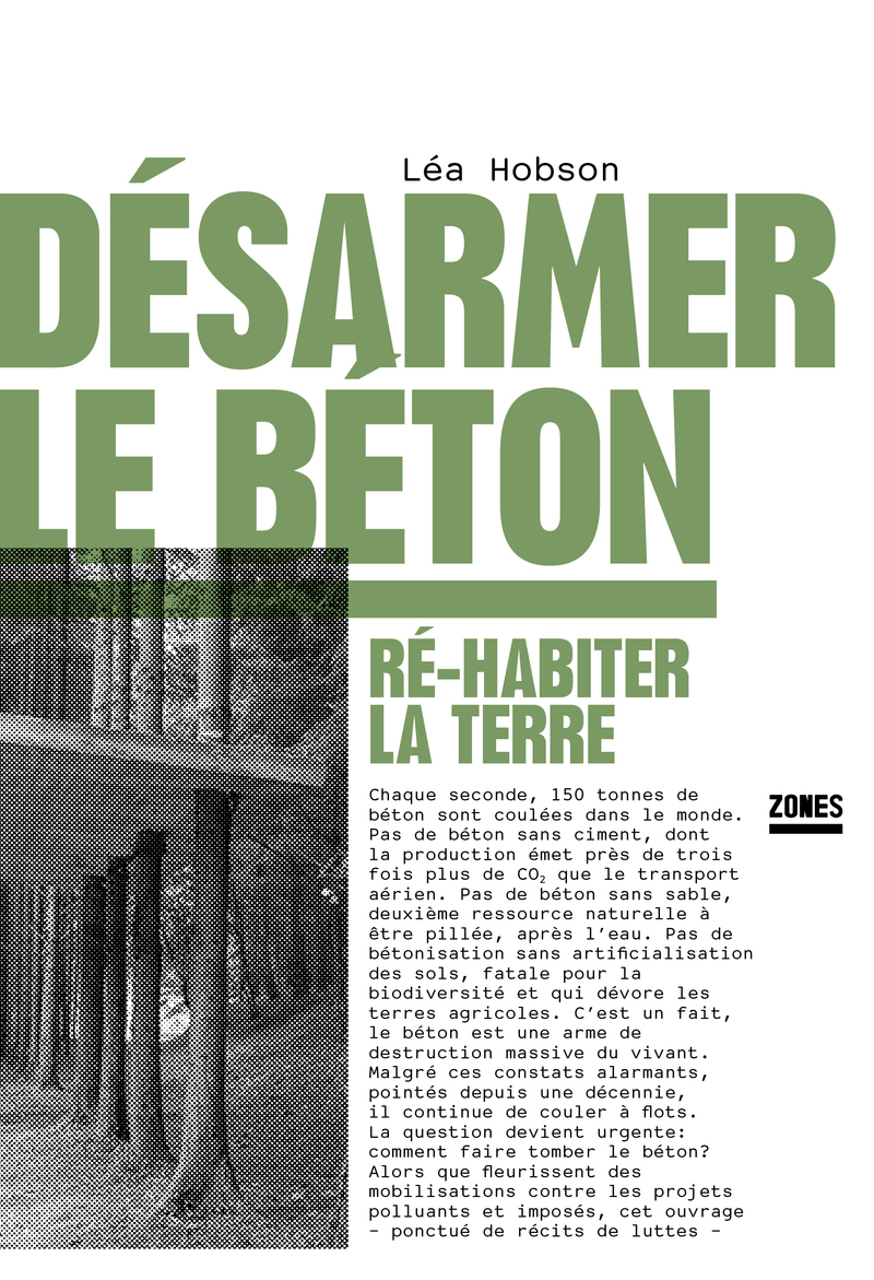 Désarmer le béton - Ré-habiter la terre