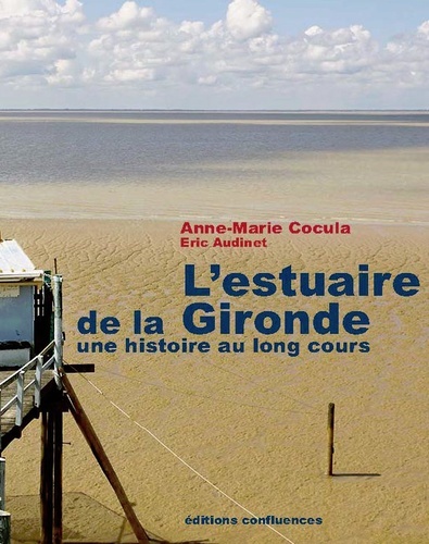 L'ESTUAIRE DE LA GIRONDE