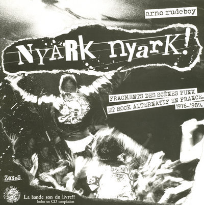 Nyark Nyark - La bande son du livre inclus un CD compilation