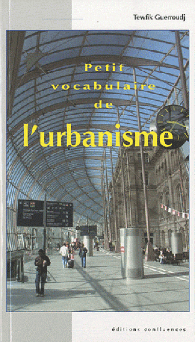 PETIT VOCABULAIRE DE L URBANISME