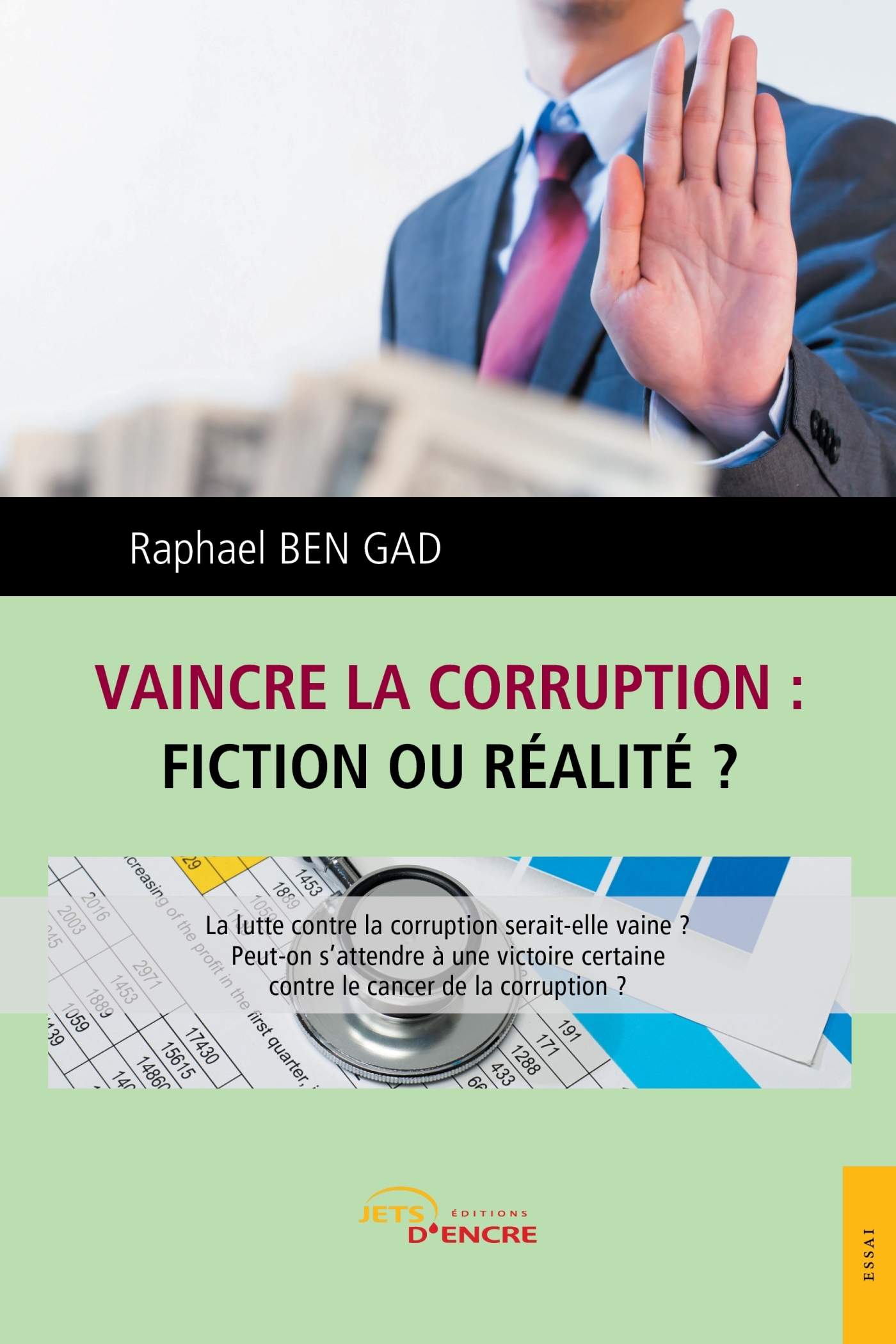 Vaincre la corruption, fiction ou réalité ?