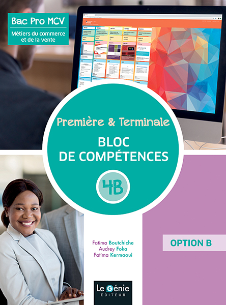 première et terminale métiers du commerce et de la vente blocs de compétences 4B