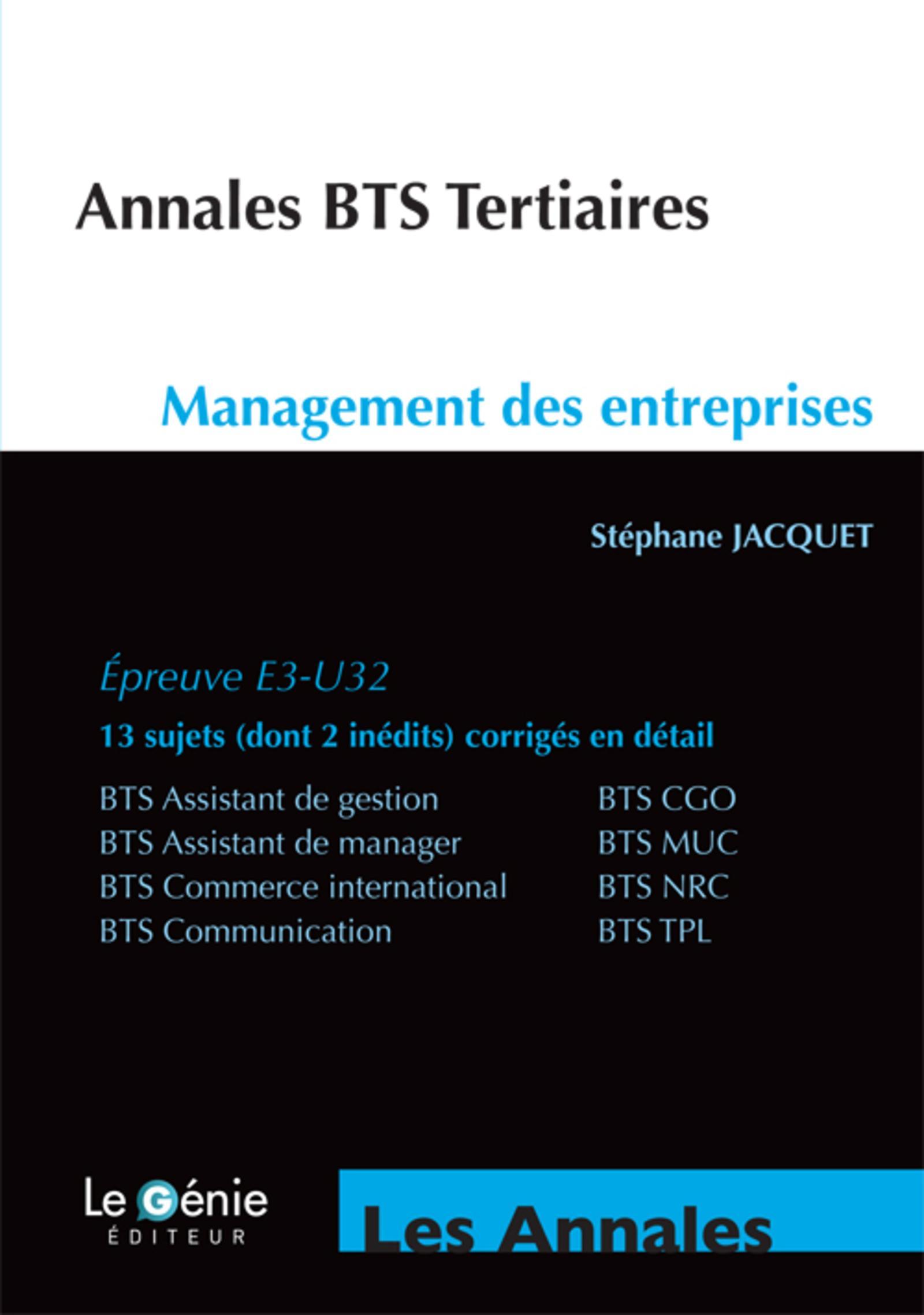 ANNALES BTS TERTIAIRES MANAGEMENT DES ENTREPRISES