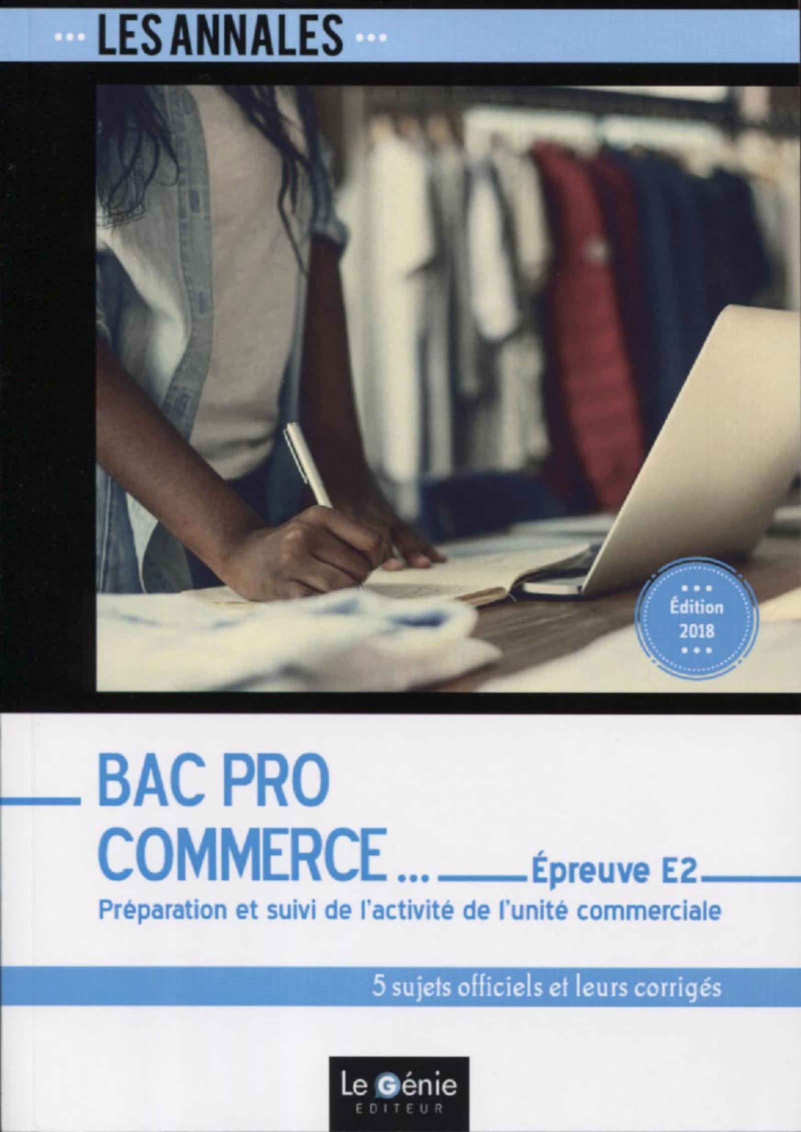 BAC PRO COMMERCE - EPREUVE E2