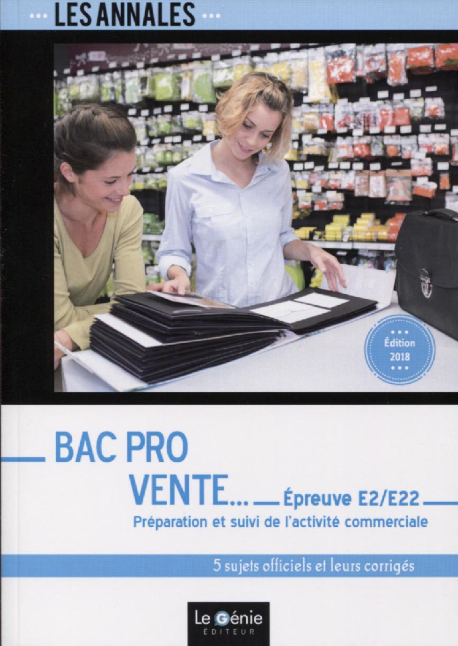 BAC PRO VENTE - EPREUVE E2/E22