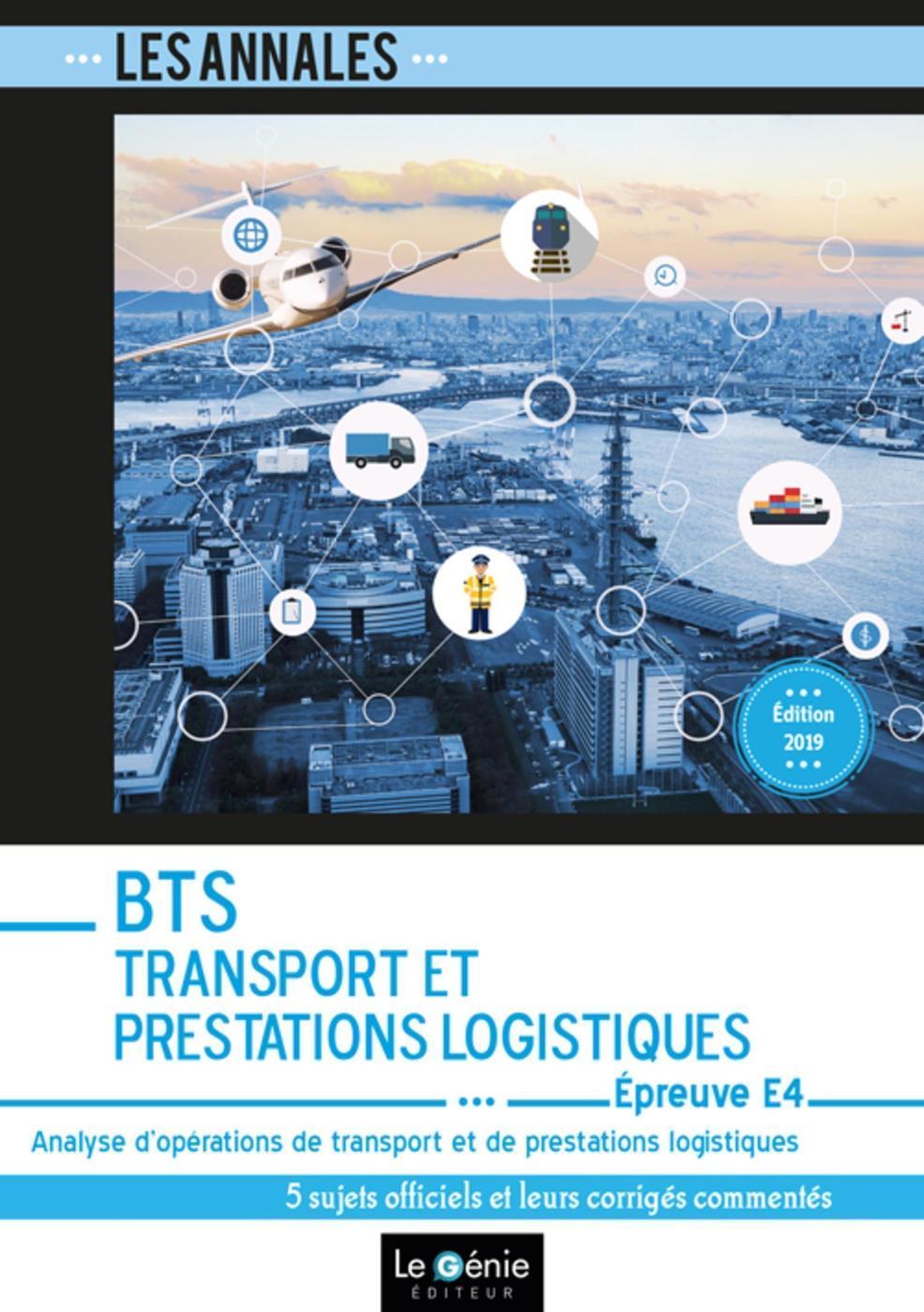 BTS Transport et Prestations Logistiques (TPL) - Épreuve E4