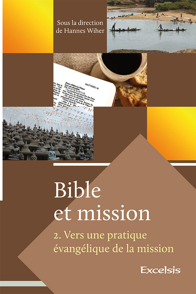 Bible et mission. Volume 2.