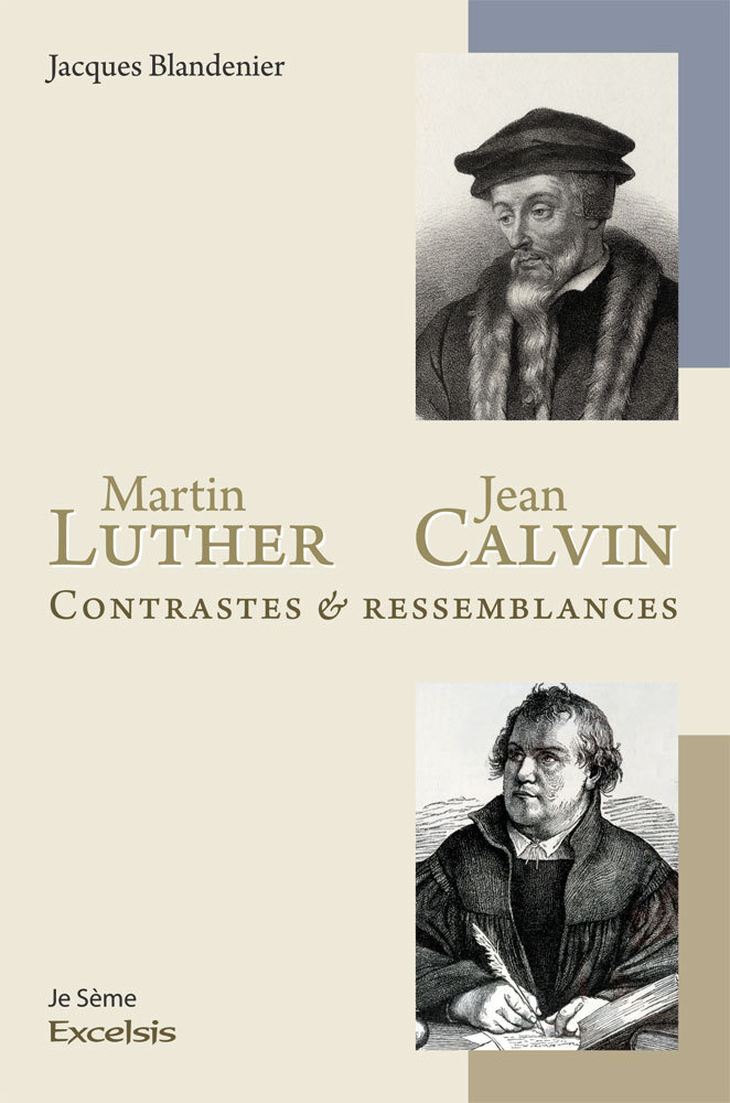 Martin Luther et Jean Calvin