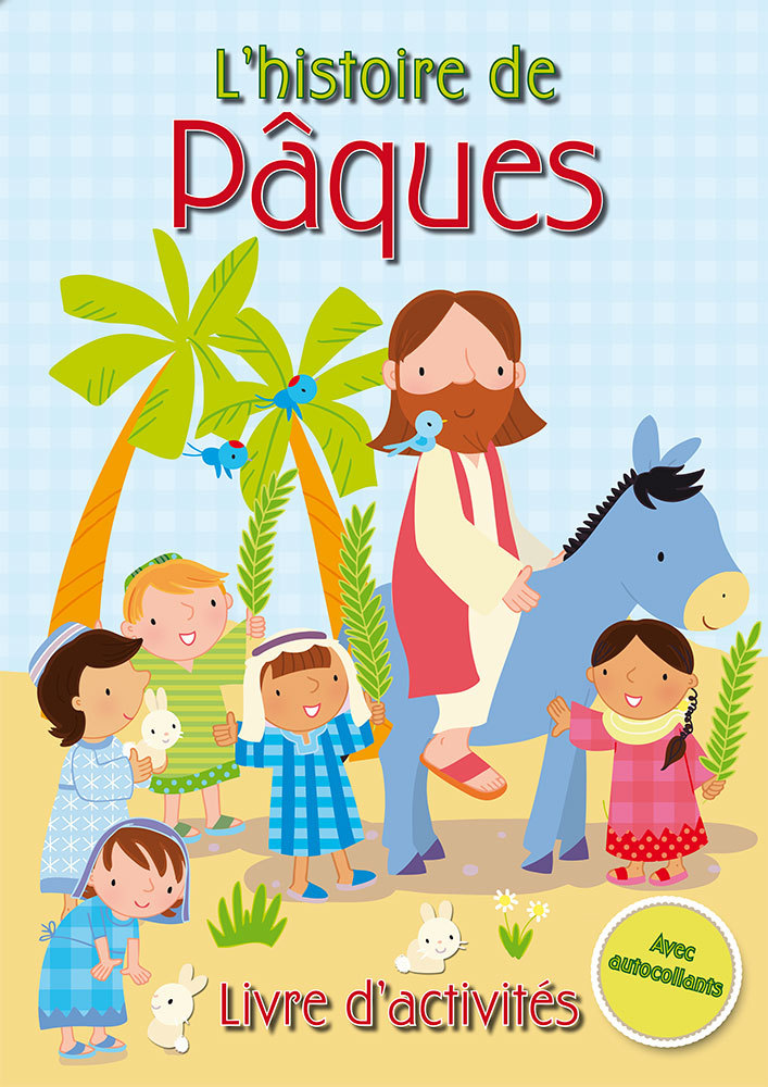 L’histoire de Pâques
