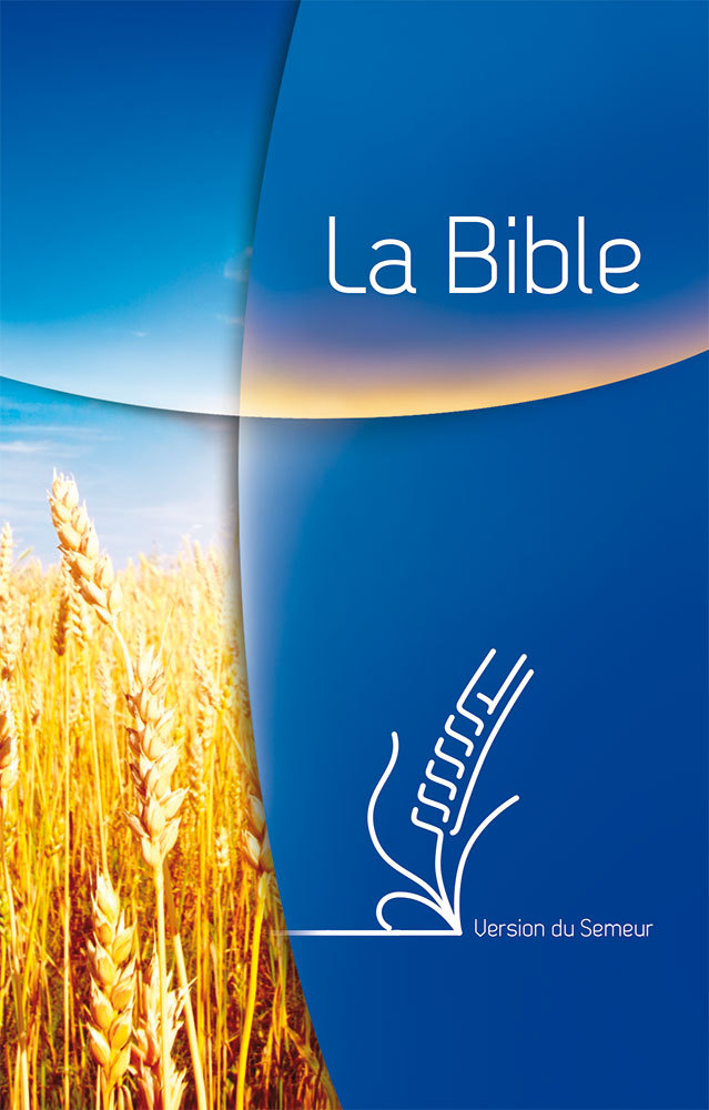 La Bible, version du Semeur, révision 2015