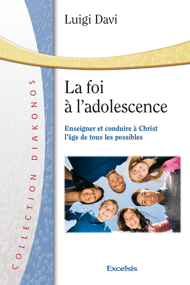 La foi à l’adolescence 