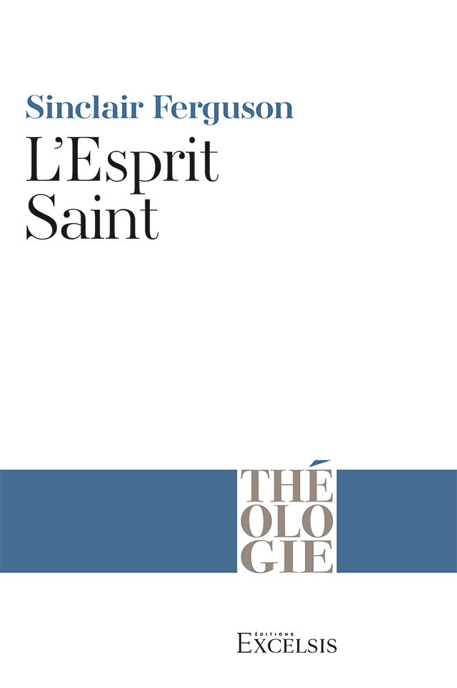 L’Esprit Saint (Deuxième édition révisée)
