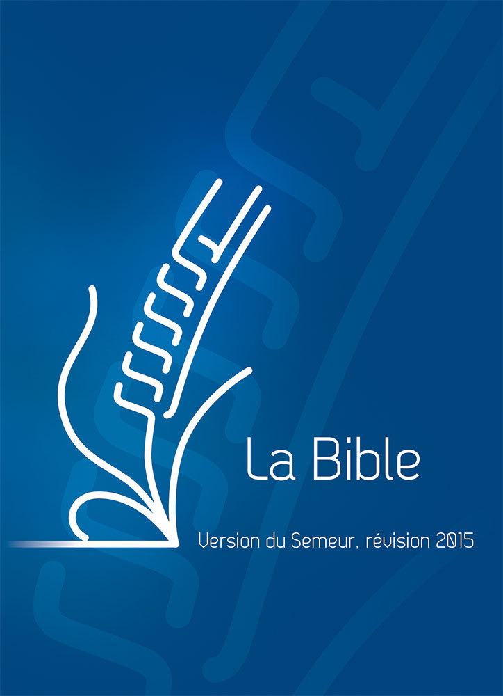 La Bible - Version du Semeur 2015, rigide bleue, tranche blanche