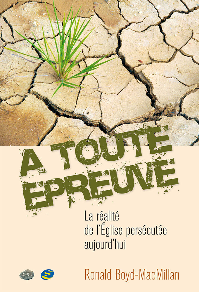 À toute épreuve…