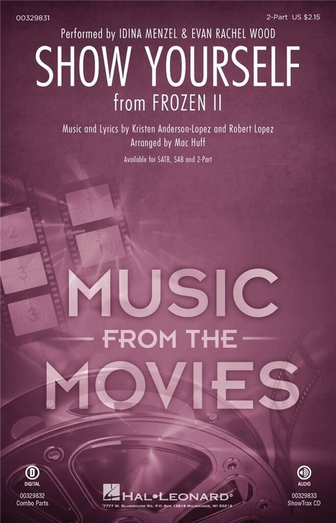 KRISTEN ANDERSON-LOPEZ : SHOW YOURSELF FROM FROM FROZEN 2 - 2-PART CHOIR - (PAR 5 EXEMPLAIRES MINIMU