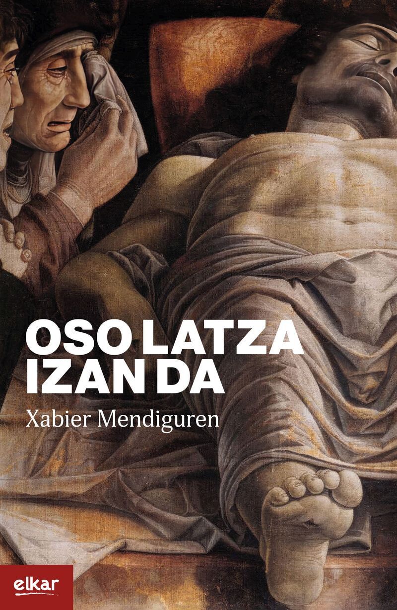 OSO LATZA IZAN DA