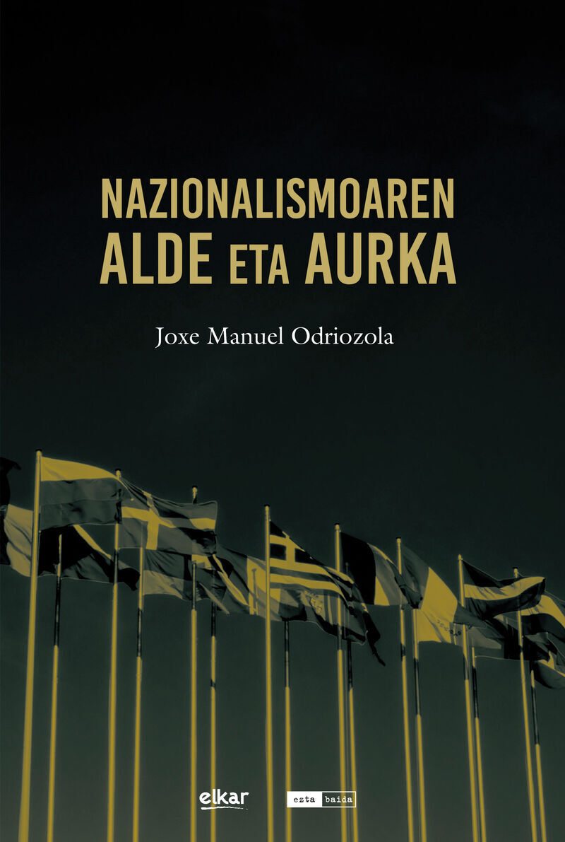 NAZIONALISMOAREN ALDE ETA AURKA