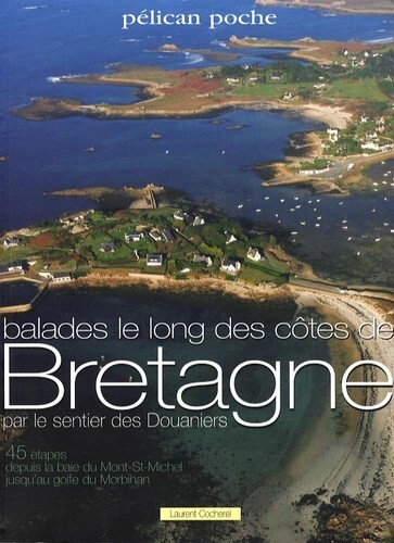 Balades le long des côtes de Bretagne