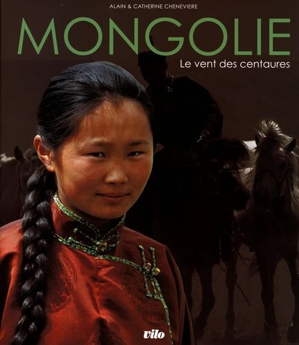 Mongolie, le vent des centaures