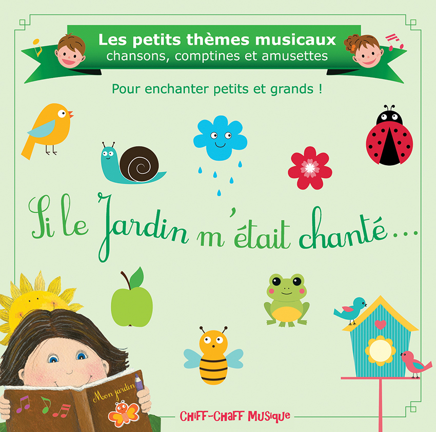 Si le Jardin m'était chanté… (CD)