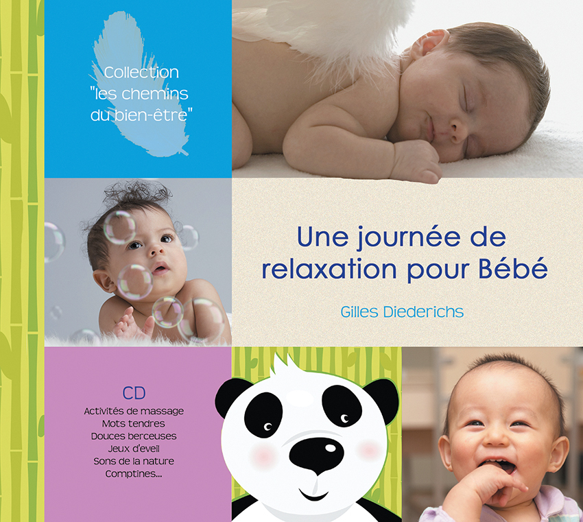 Une journée de relaxation pour bébé (CD)