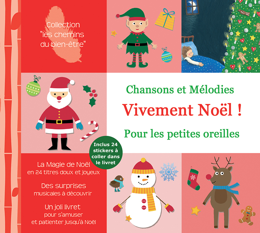 Vivement Noël ! chansons et mélodies pour les petites oreilles (CD+LIVRET AUTOCOLLANTS)