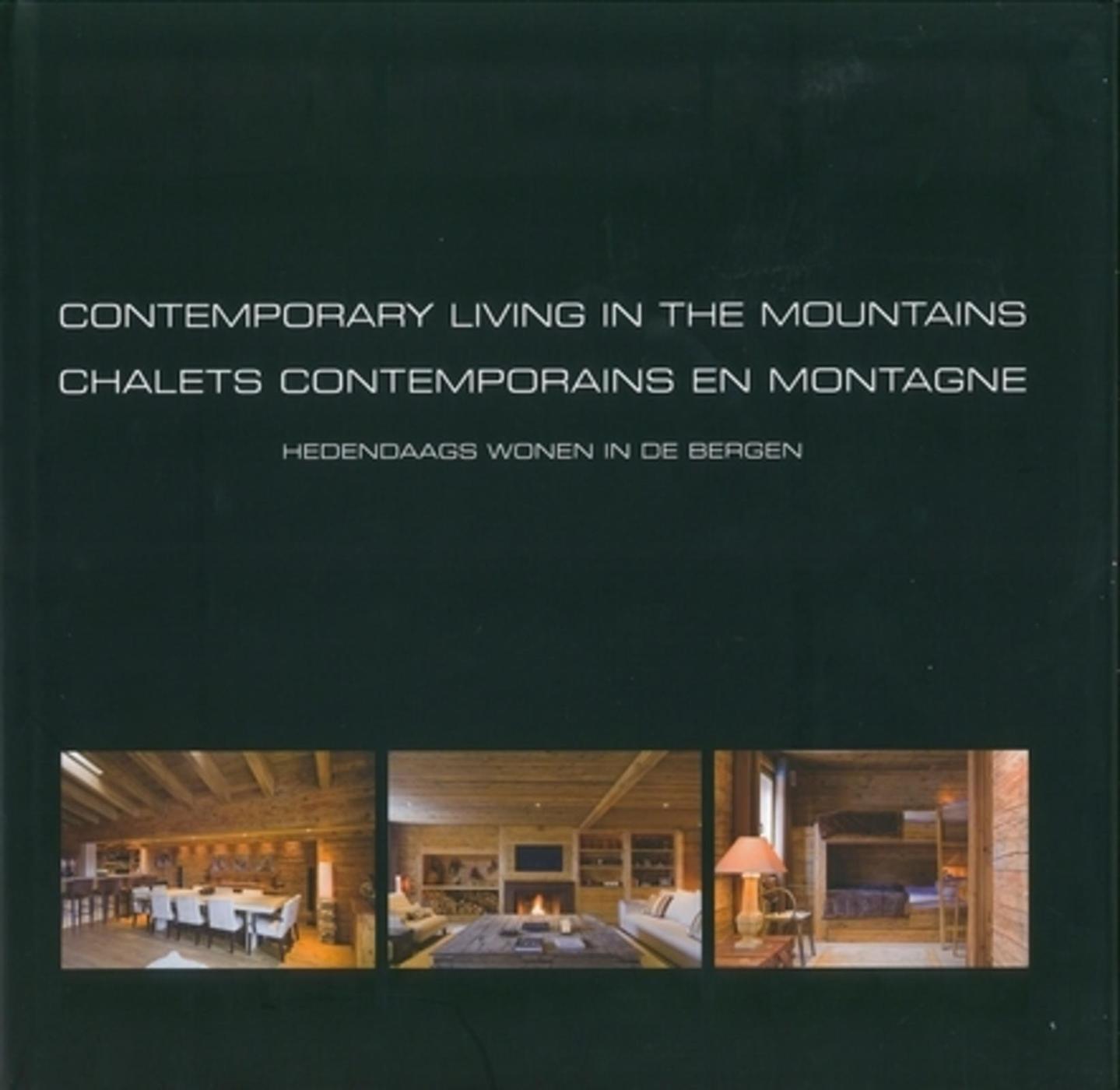 Chalets contemporains en montagne