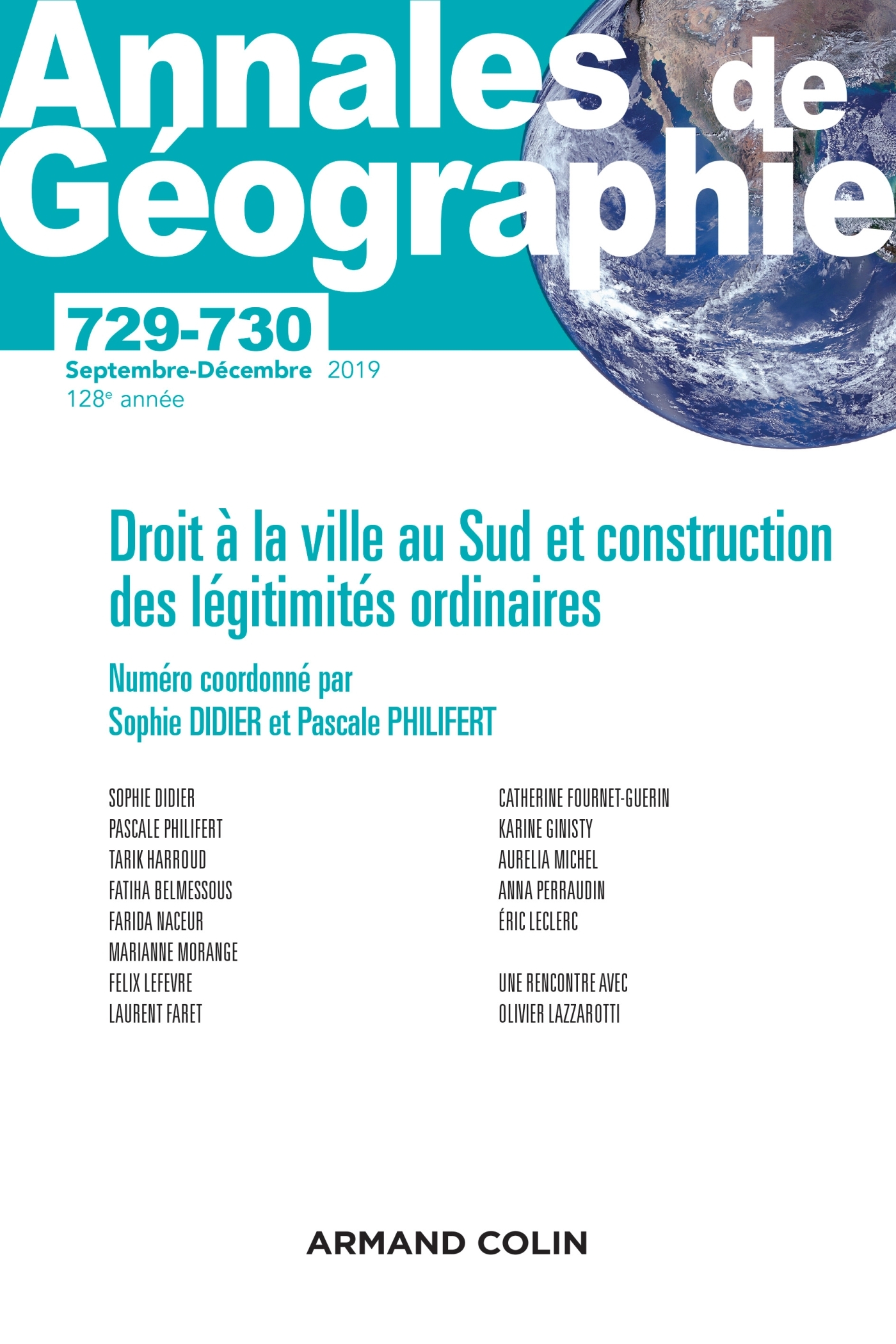 Annales de géographie - N°729-730 5 2019 Droit à la ville au Sud et construction