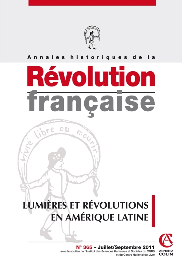 Annales historiques de la Révolution française n° 365 (3/2011)