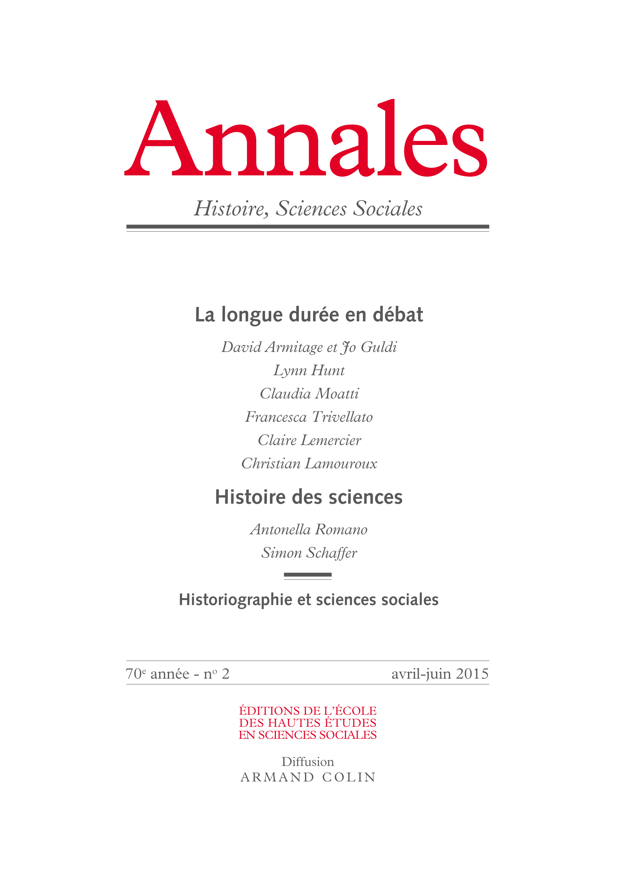 Annales histoire sciences sociales - Vol. 70 (2/2015) La longue durée en débat