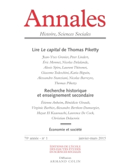 Annales. Histoire, Sciences sociales - Vol. 70 (1/2015) Lire Le Capital de Thomas Piketty