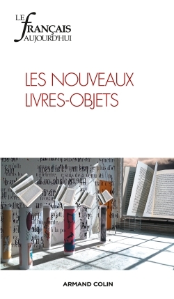 Le français aujourd'hui n° 186 (3/2014) Les nouveaux livres-objets