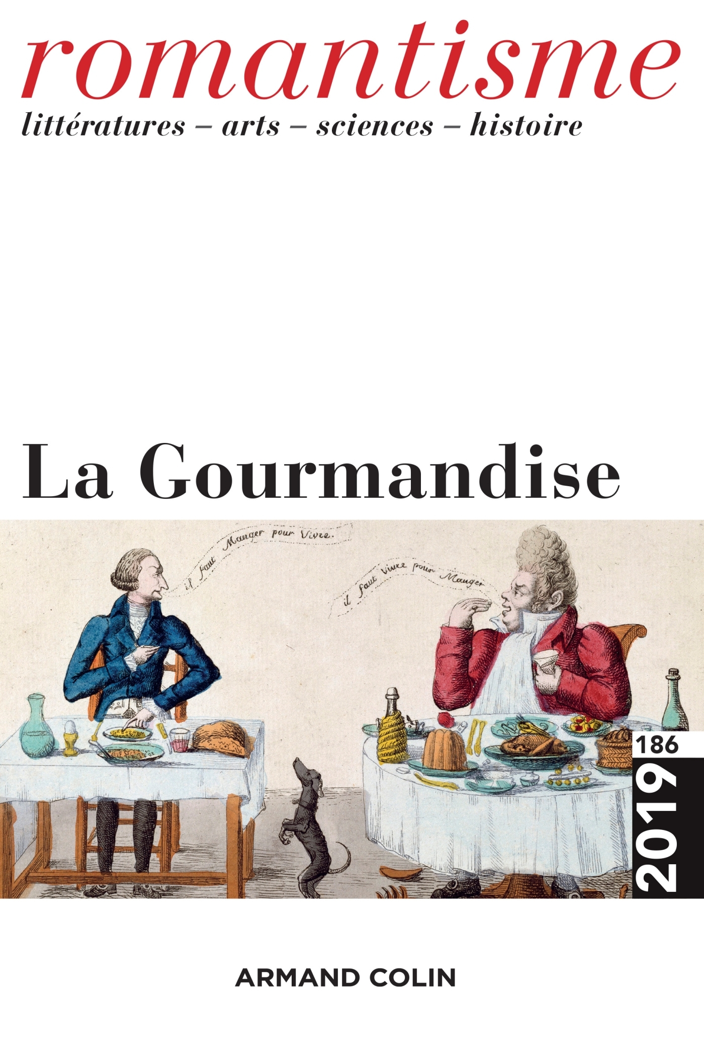 Romantisme N°186 4/2019 La Gourmandise