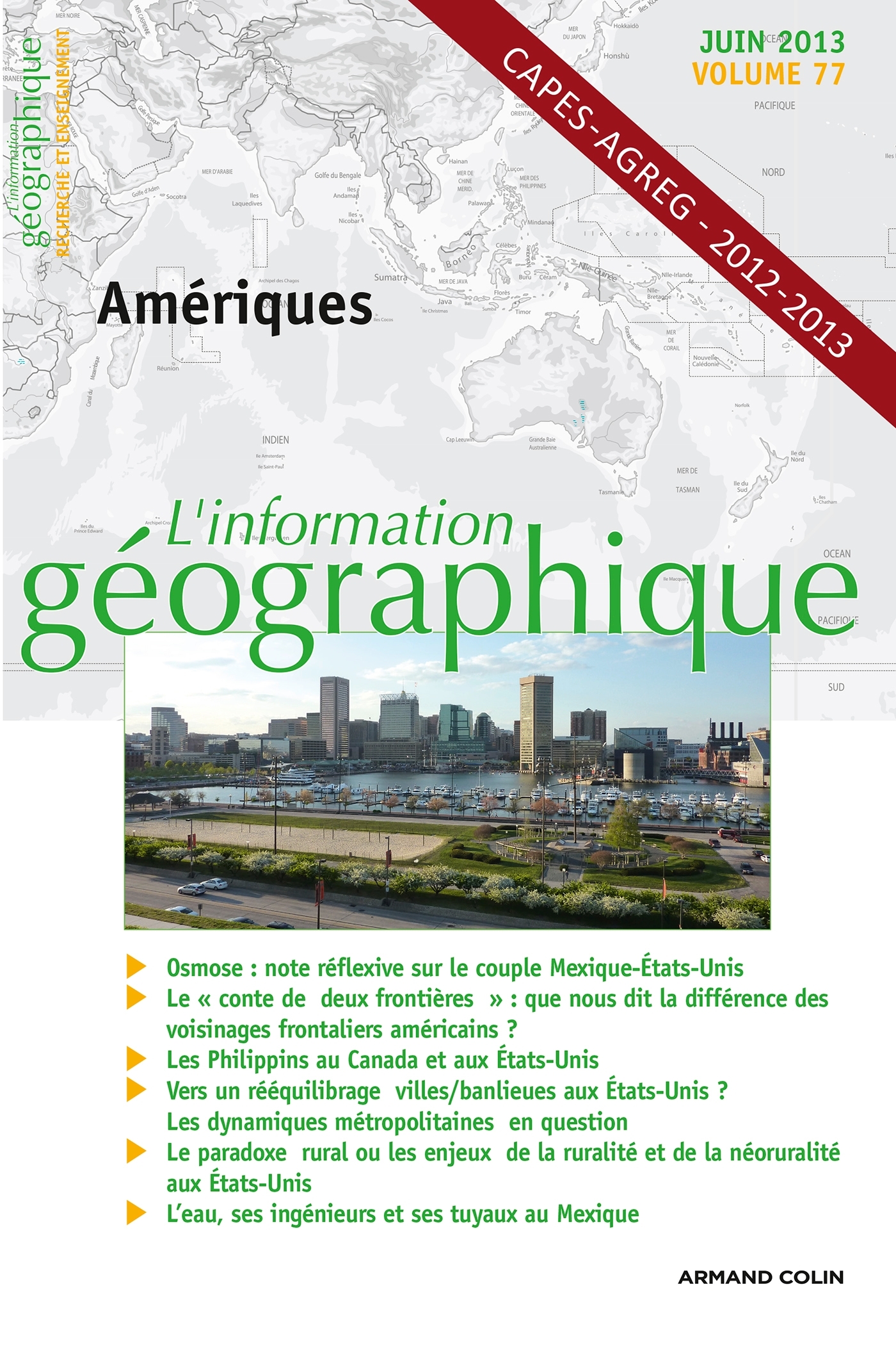 L'information géographique - Vol. 77 (2/2013) Amériques