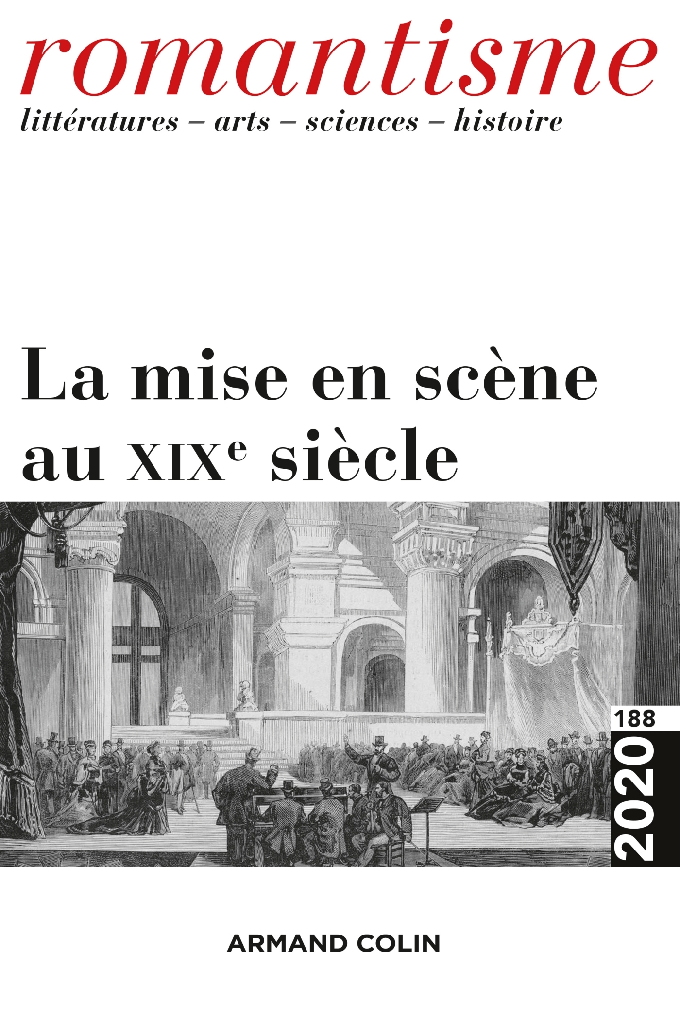 Romantisme N°188 2/2020 La mise en scène au XIXe siècle