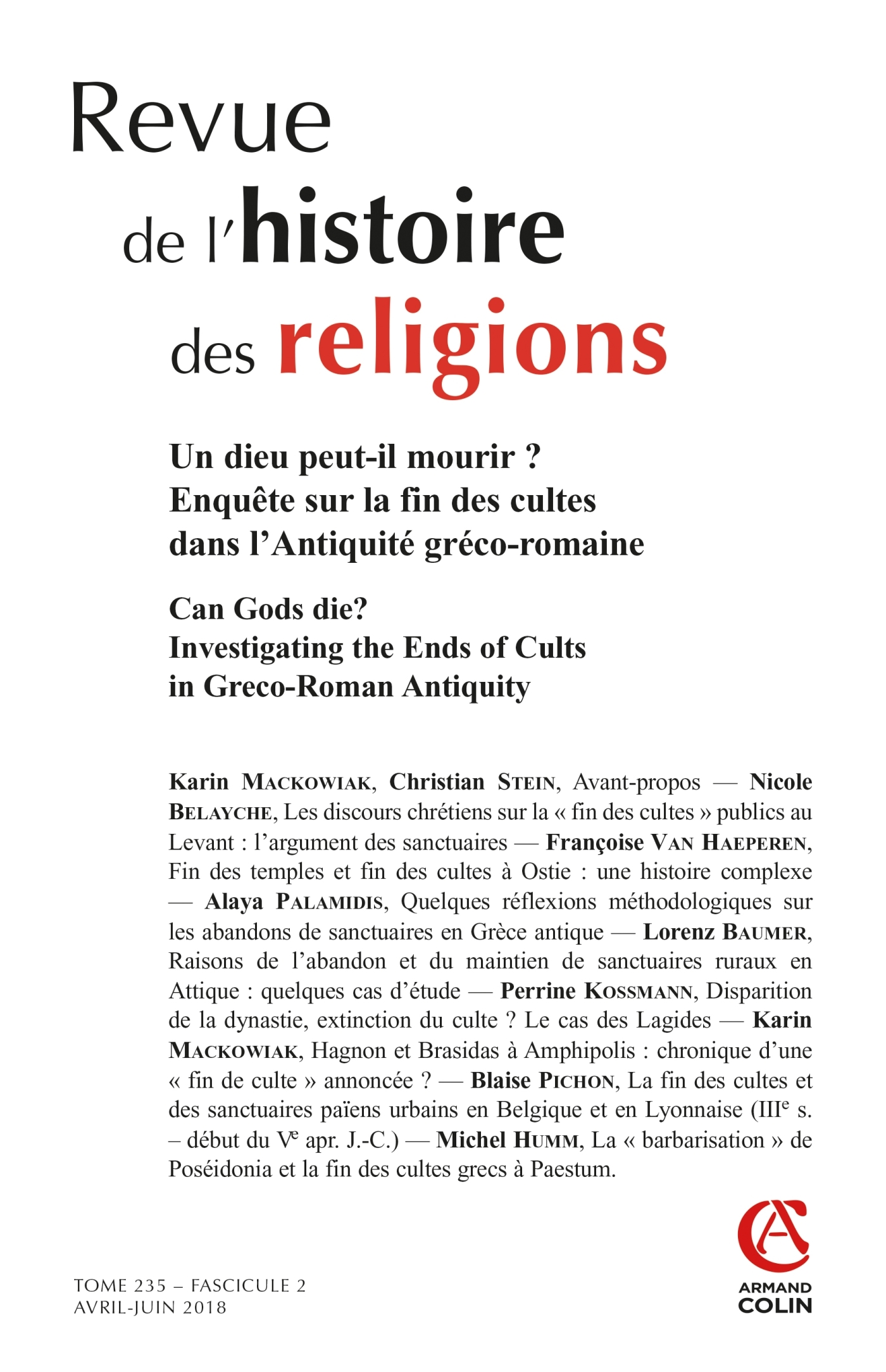 Revue de l'histoire des religions  (2/2018) Un dieu peut-il mourir ? Enquête sur la fin des cultes d