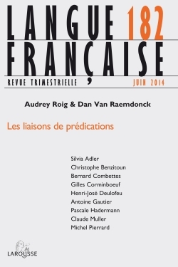 Langue française n° 182 (2/2014) Les relations de prédication