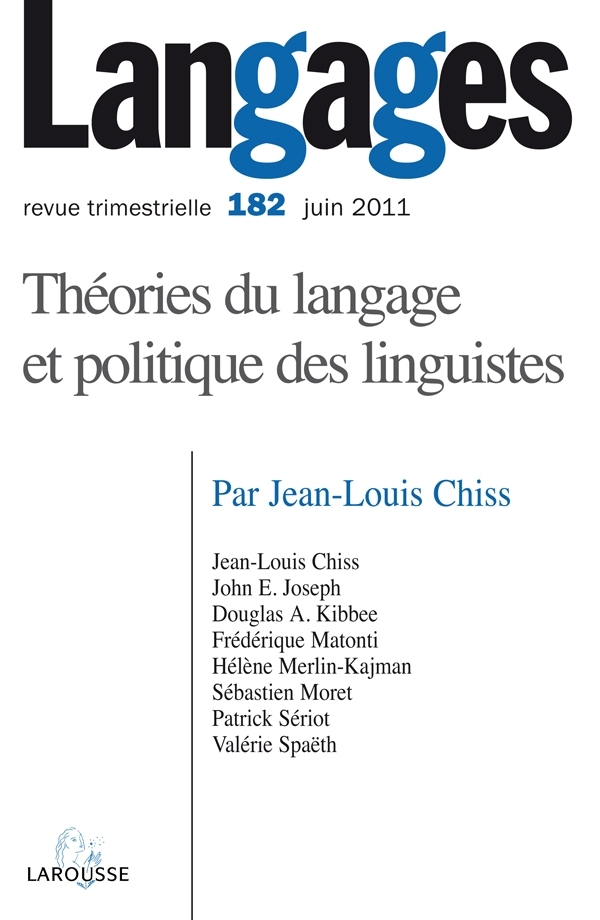 Langages n° 182 (2/2011) Théorie du langage et politique des linguistes