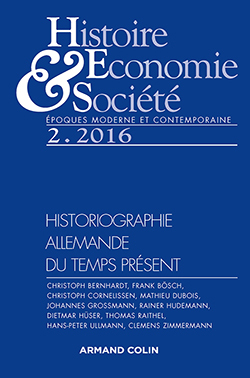 Histoire, Économie & Société (2/2016) - L'historiographie allemande du Temps présent