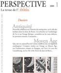 PERSPECTIVE. LA REVUE DE L'INHA, 2008-1. ANTIQUITE / MOYEN AGE