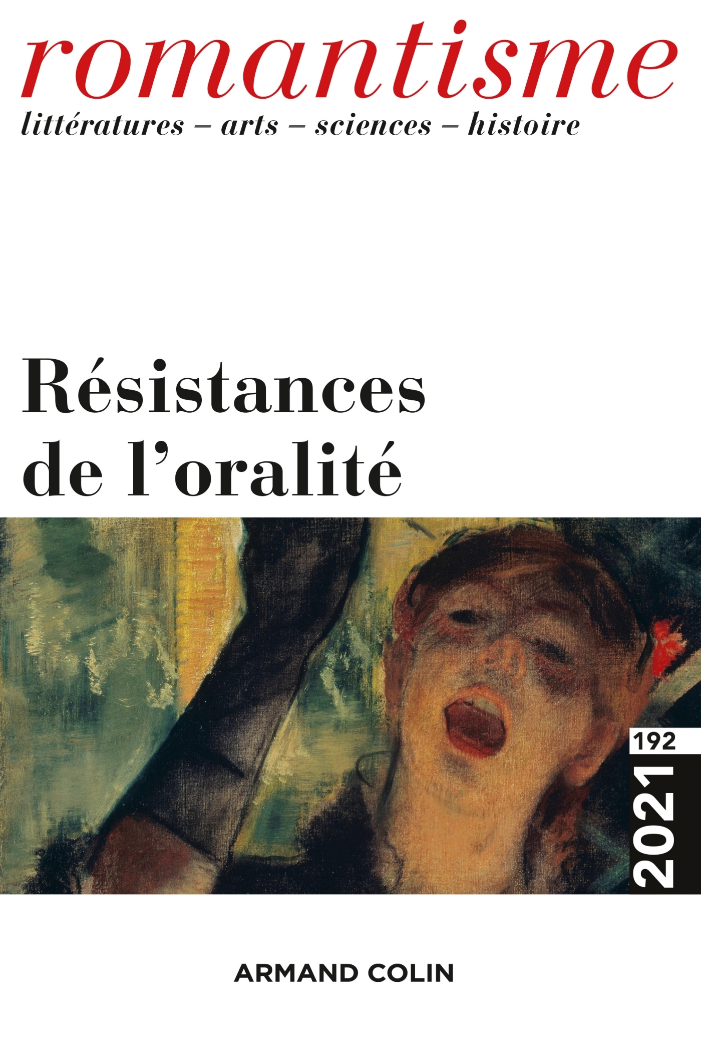 Romantisme N°192 2/2021 Résistances de l'oralité