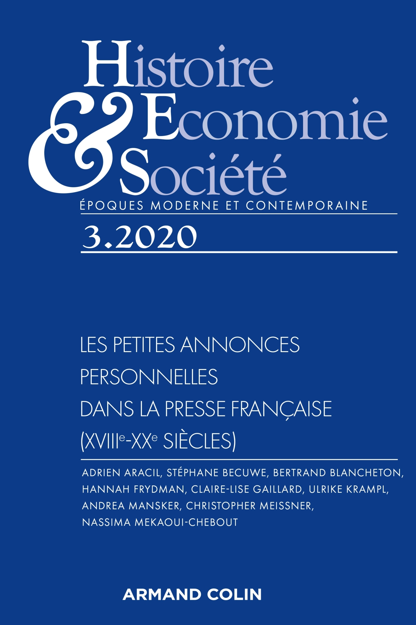 Histoire, Economie et Société 3/2020 Les petites annonces personnelles dans la presse française (XVI