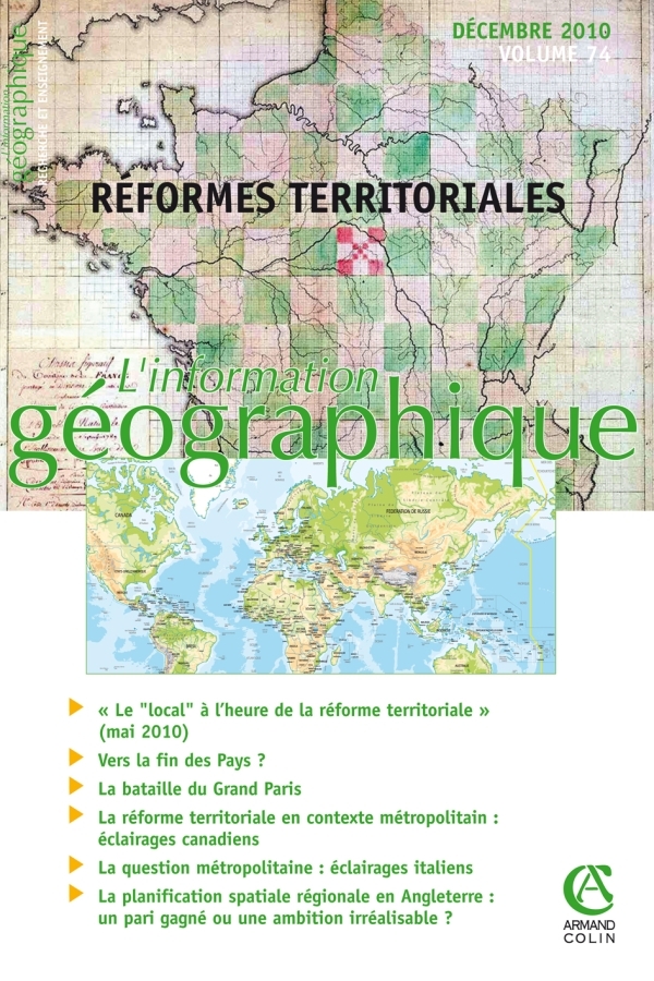L'information géographique - Vol. 74 (4/2010)  Réformes territoriales