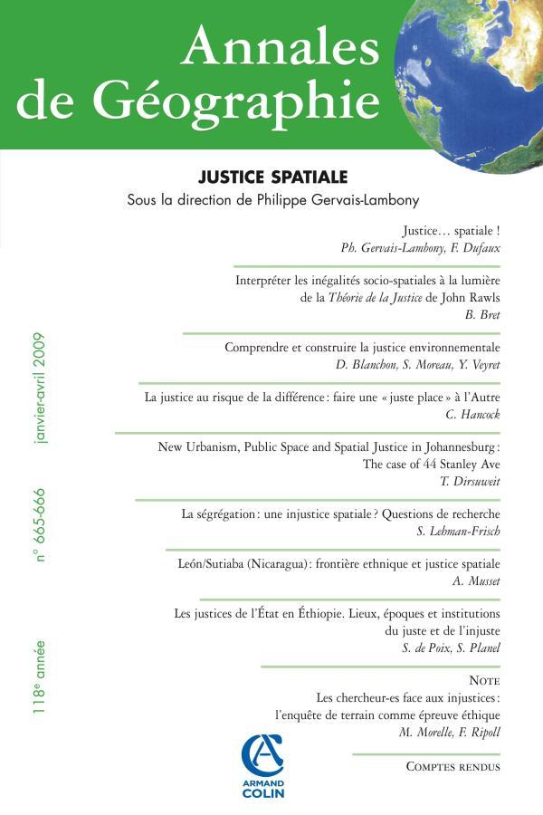 Annales de Géographie n° 665-666 (1-2/2009) Justice spatiale