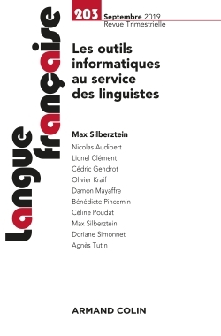 Langue française n° 203 (3/2019) Les outils informatiques au service des linguistes