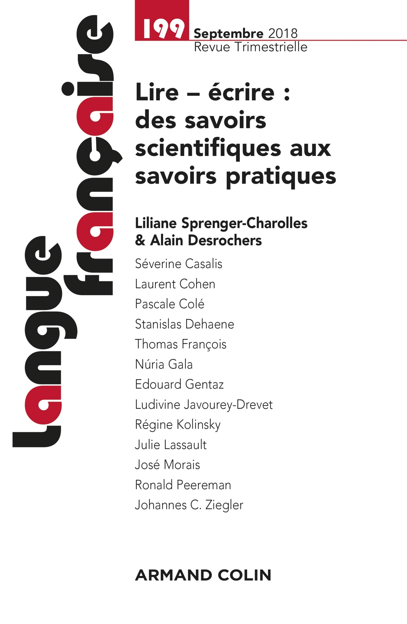 Langue française n° 199 (3/2018) Lire - écrire : des savoirs scientifiques aux savoirs pratiques