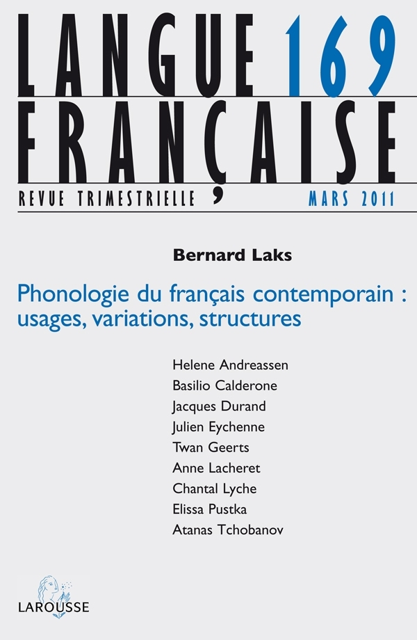 Langue française n° 169 (1/2011) Phonologie du français contemporain