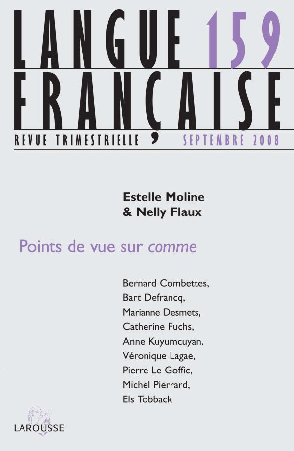 Langue française n° 159 (3/2008) Points de vue sur comme