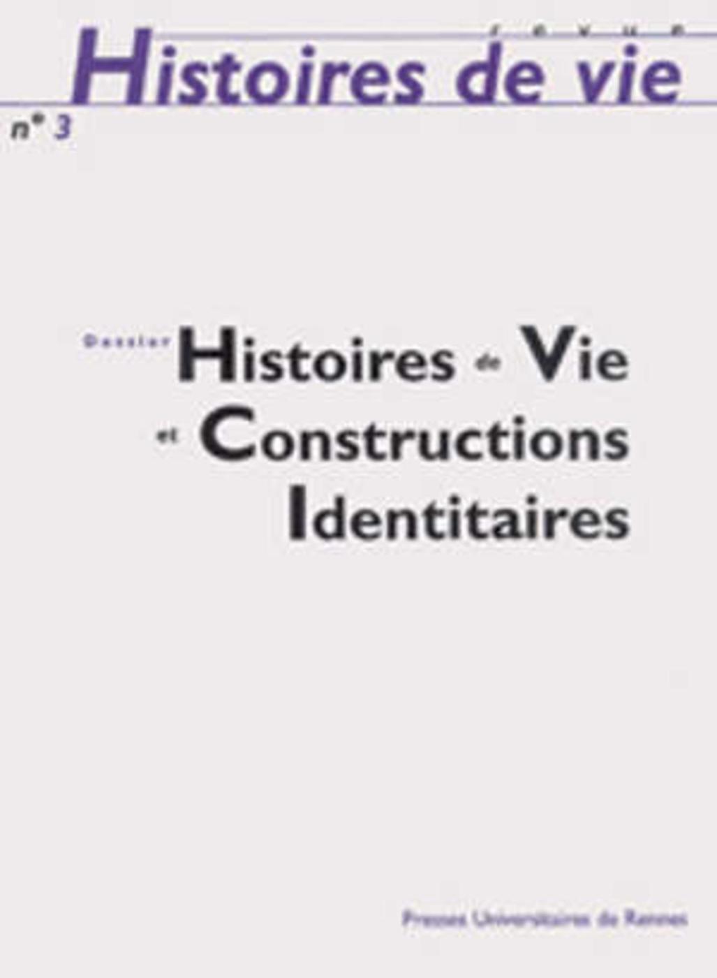 Histoire de vie ET CONSTRUCTIONS IDENTITAIRES 3
