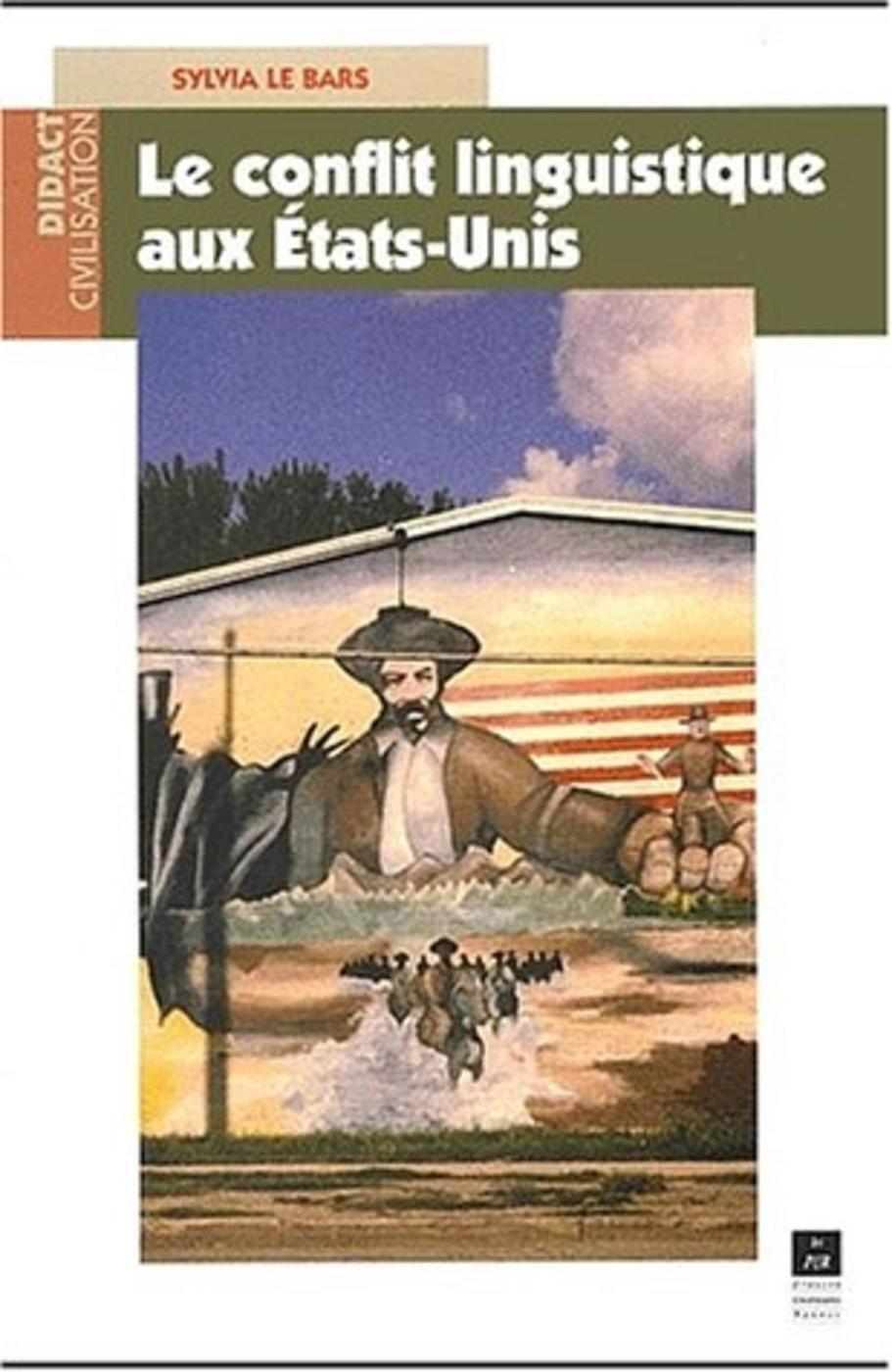 CONFLIT LINGUISTIQUE AUX ETATS UNIS